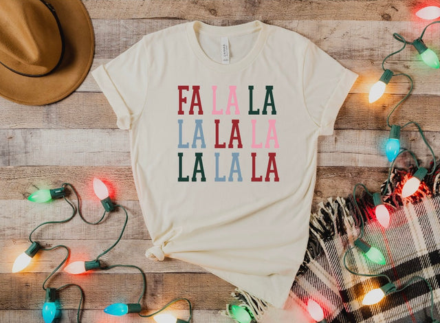 FA LA LA LA LA tee